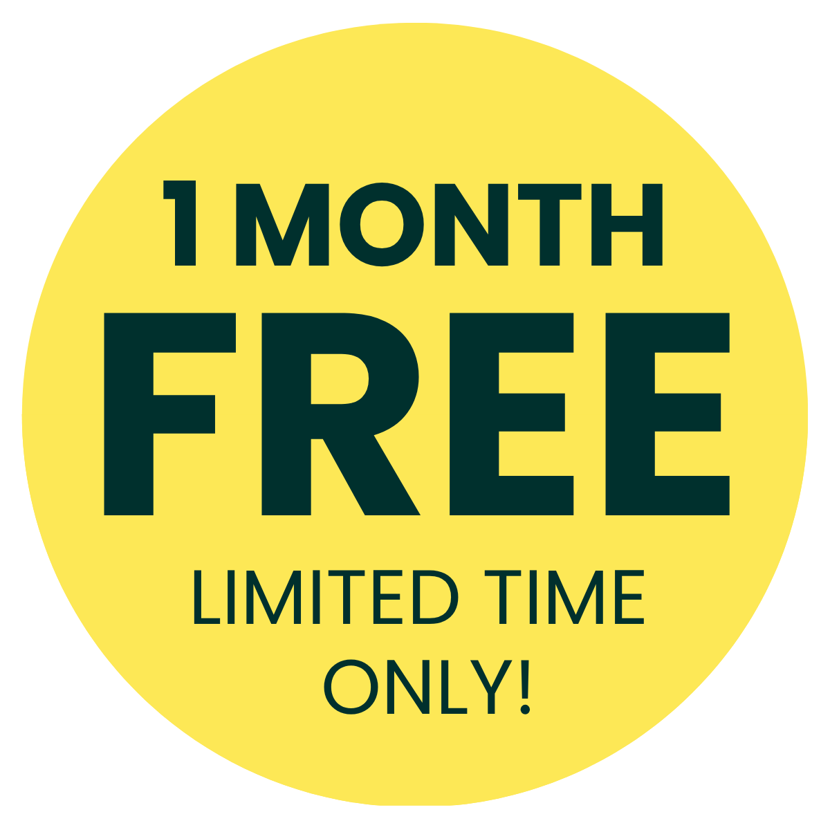 1 Month Free — Limited Time Only